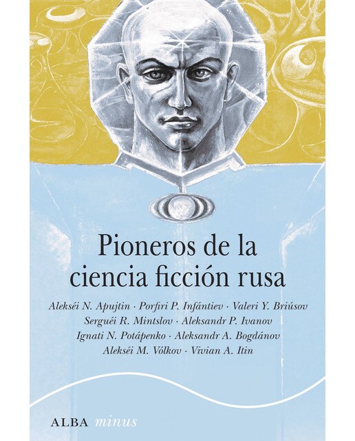 Pioneros de la ciencia ficción rusa(Tapa blanda con solapas) 1