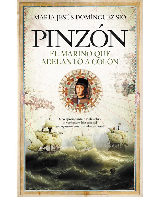 Pinzón: El marino que adelantó a colón(Tapa blanda) 1
