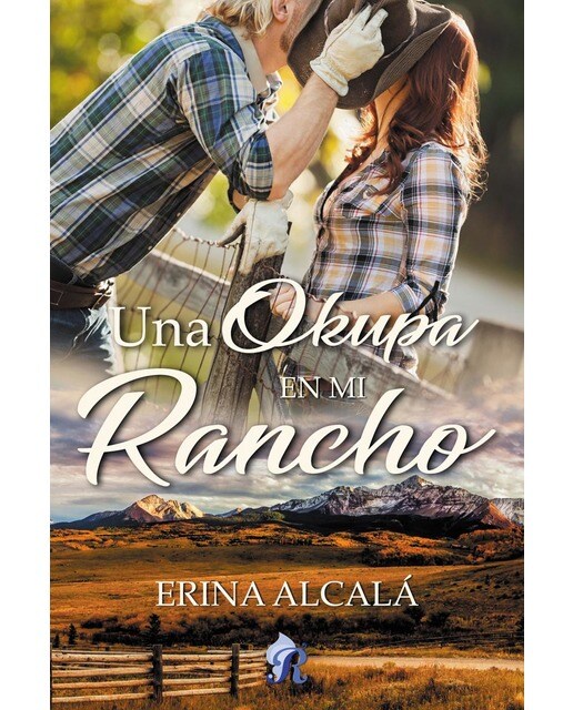 Una okupa en mi rancho(Tapa blanda) 1