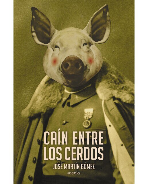 Imagen 0 de Caín entre los cerdos (Tapa blanda)
