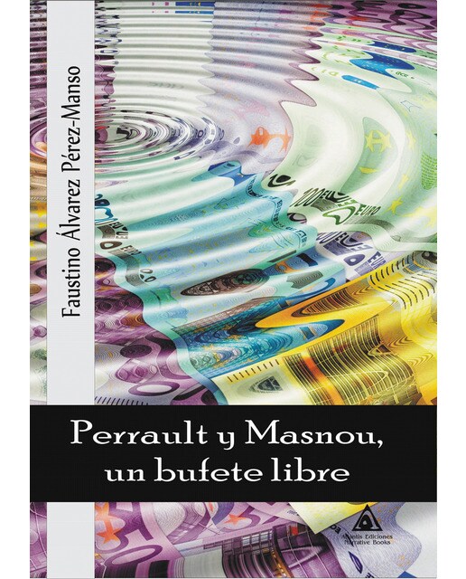 Perrault y masnou, un bufete libre(Tapa blanda) 1