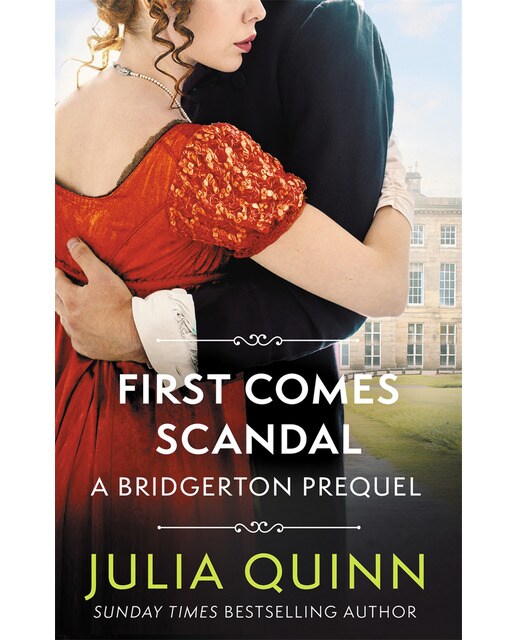Imagen 0 de First comes scandal (Rokesby; 4). A Bridgerton prequel