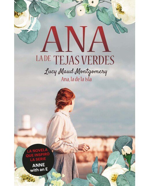 Ana, la de tejas verdes 3. Ana, la de la isla (Tapa blanda) 1