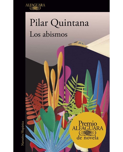 Imagen 0 de Los abismos (Premio Alfaguara de novela 2021)  (Tapa blanda)