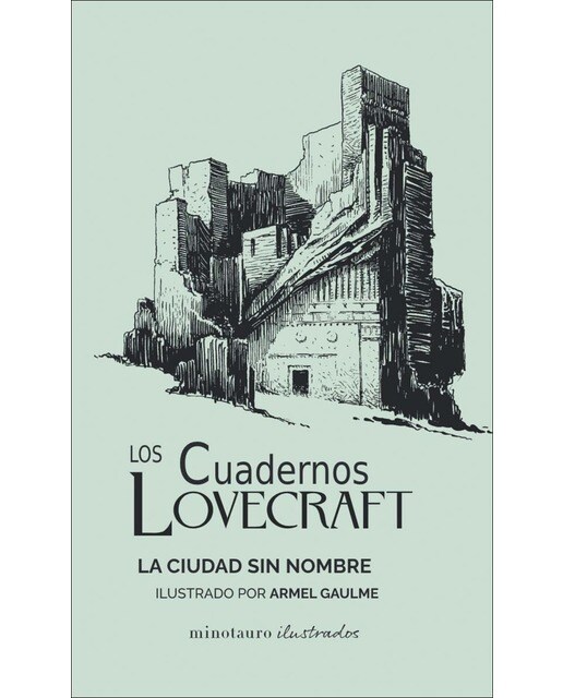 Imagen 0 de Los Cuadernos Lovecraft nº 02 La ciudad sin nombre: Ilustrado por Armel Gaulme  (Tapa dura)