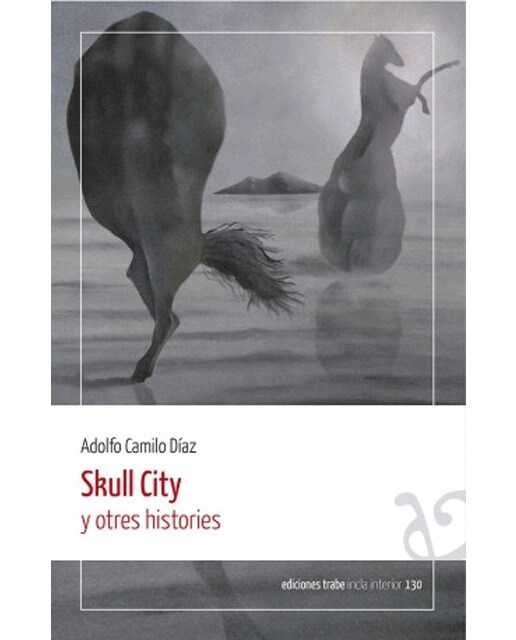 Skull city y otres histories