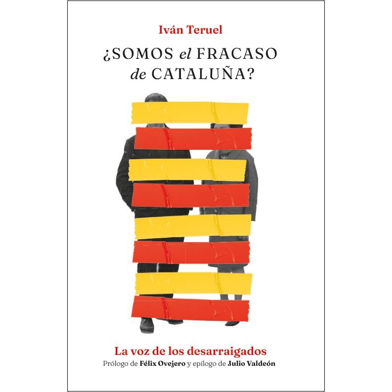 Imagen 0 de ¿Somos el fracaso de Cataluña?: La voz de los desarraigados  (Tapa blanda)