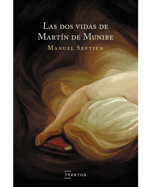 Imagen 1 de Las dos vidas de Martín de Munibe  (Tapa blanda)