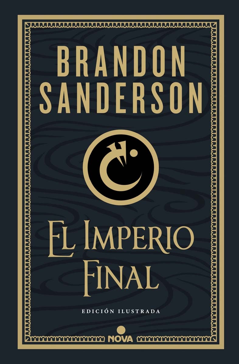 Nacidos de la bruma (Trilogía Original Mistborn: edición ilustrada 1): El imperio final (Capa dura) 1