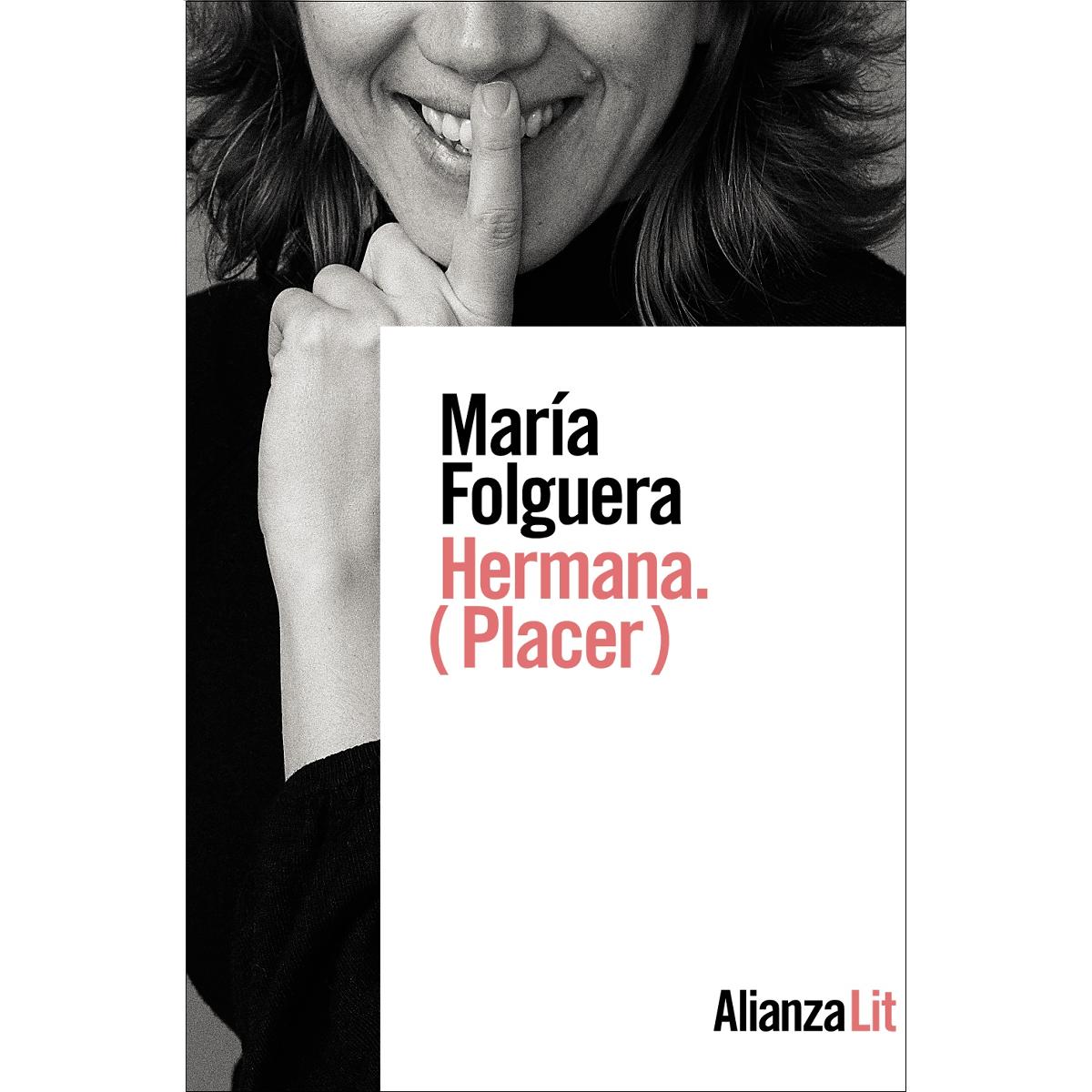 Imagen 0 de Hermana. (Placer)  (Tapa blanda con solapas)