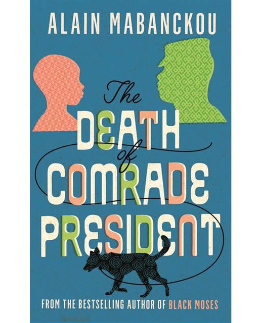 The death of comrade president 1