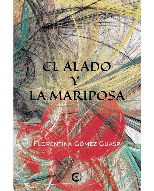 Imagen 0 de El alado y la mariposa (Tapa blanda)