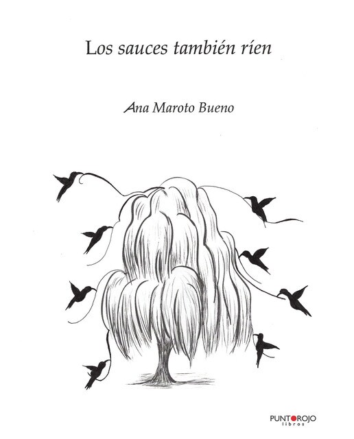 Imagen 0 de Los sauces también ríen (Tapa blanda)