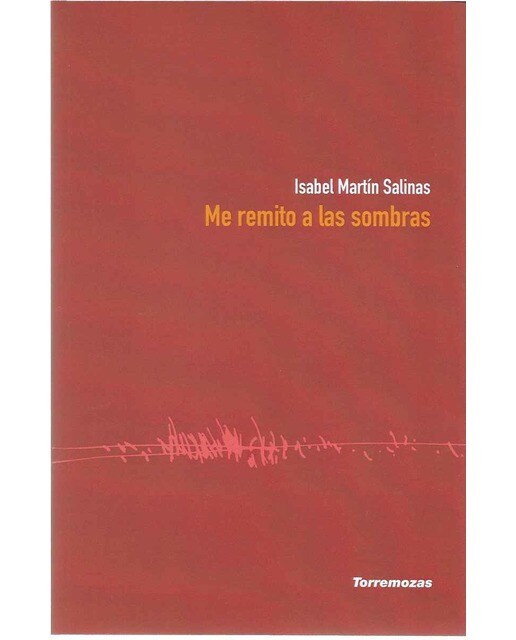 Imagen 0 de Me remito a las sombras (Tapa blanda con solapas)