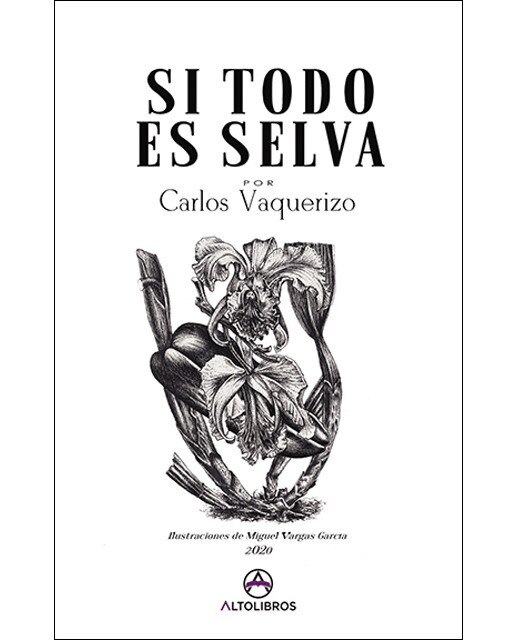 Si todo es selva(Tapa blanda) 1