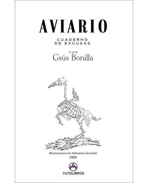 Aviario: Cuaderno de excusas(Tapa blanda) 1