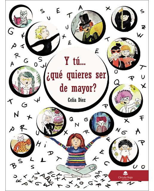 Imagen 1 de Y tú?¿Qué quieres ser de mayor?  (Tapa blanda)
