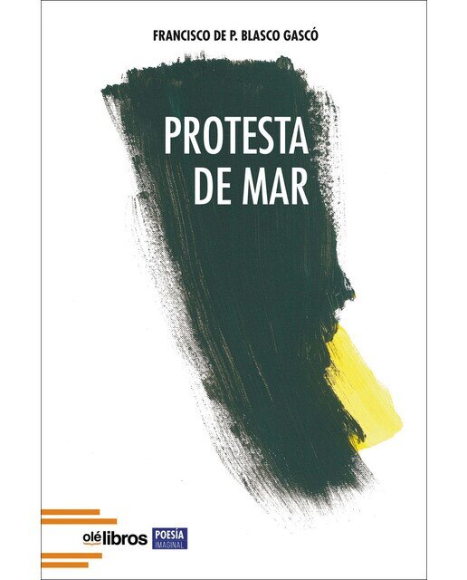Imagen 0 de Protesta de mar (Tapa blanda)