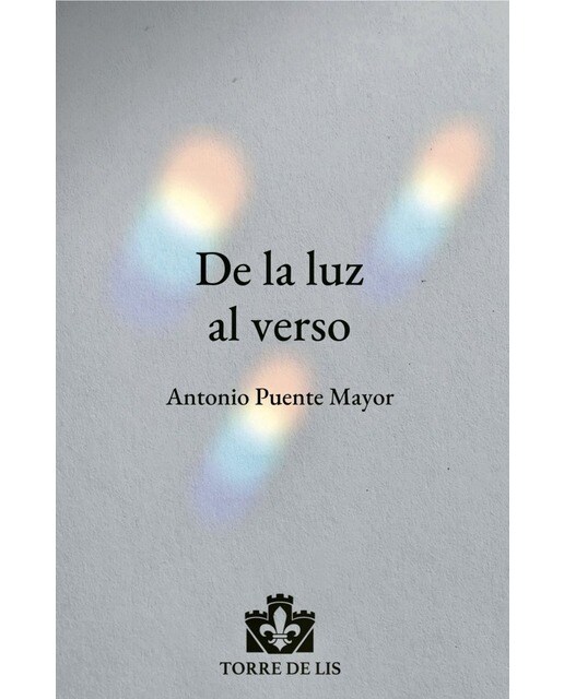 Imagen 0 de De la luz al verso (Tapa blanda)