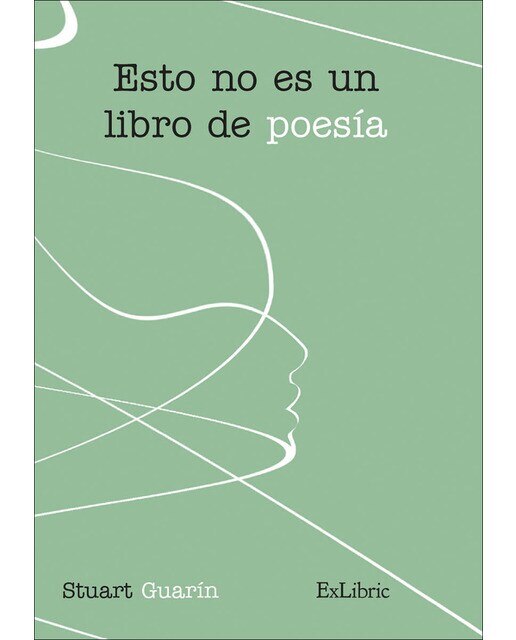 Imagen 0 de Esto no es un libro de poesía (Tapa blanda)