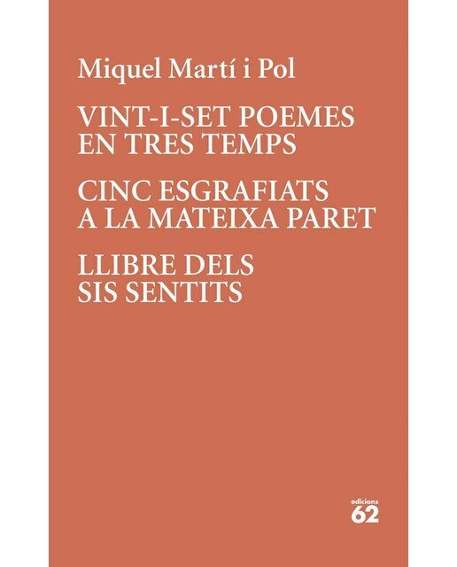 Vint-i-set poemes en tres temps · Cinc esgrafiats a la mateixa paret  (Tapa blanda con solapas) 1