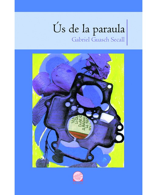 Ús de la paraula(Tapa blanda) 1