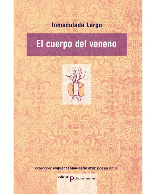 Imagen 0 de El cuerpo del veneno