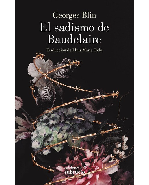 Imagen 1 de El sadismo de baudelaire (Tapa blanda)