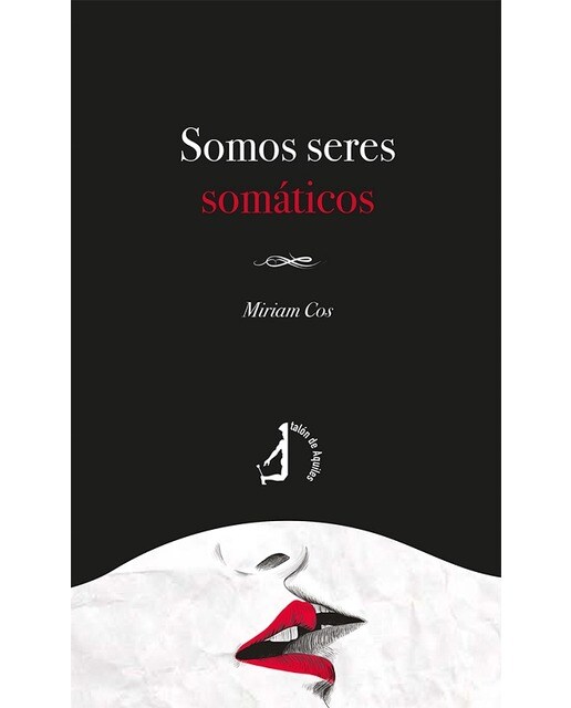 Somos seres somáticos