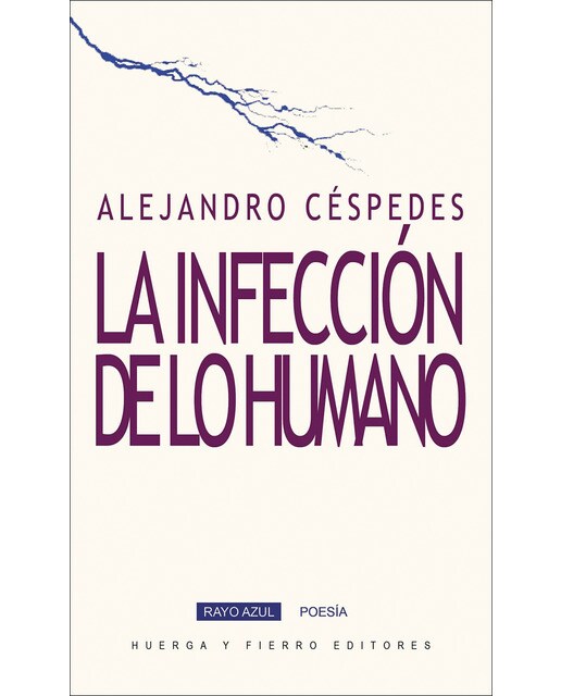 La infección de lo humano (Tapa blanda) 1