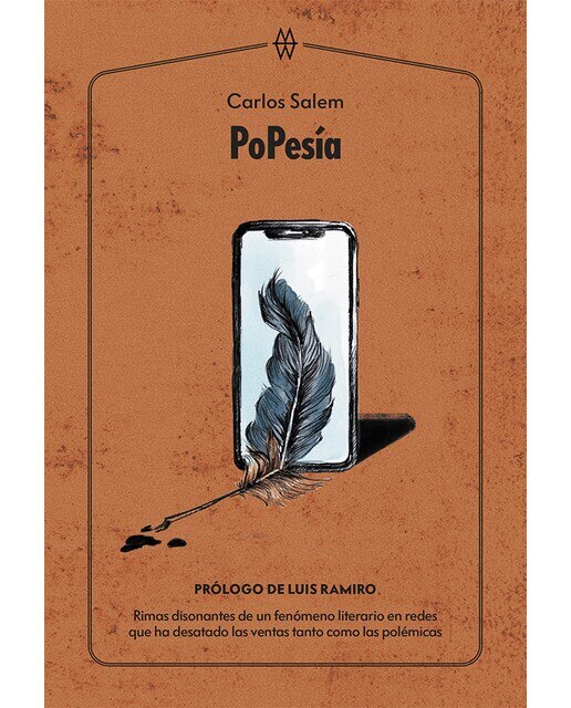 Imagen 0 de Popesía: Rimas disonantes de un fenómeno literario en redes que ha desatado las ventas tanto como las polémicas. (Tapa blanda)