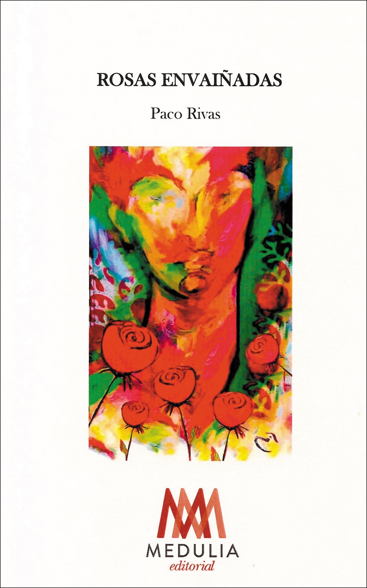 Rosas envaiñadas(Tapa blanda) 1