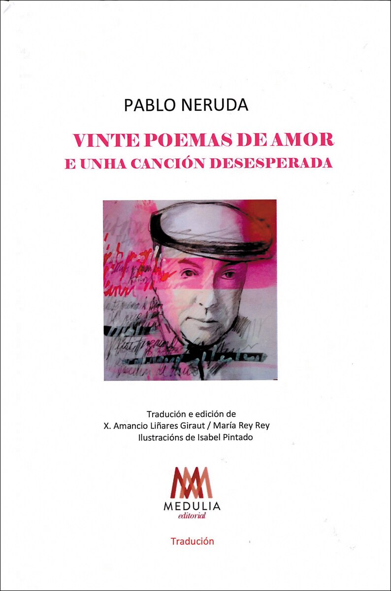Vinte poemas de amor e unha canción desesperada(Tapa dura) 1