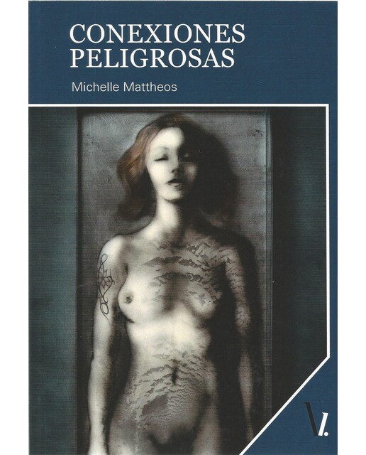 Imagen 0 de CONEXIONES PELIGROSAS (Tapa blanda)
