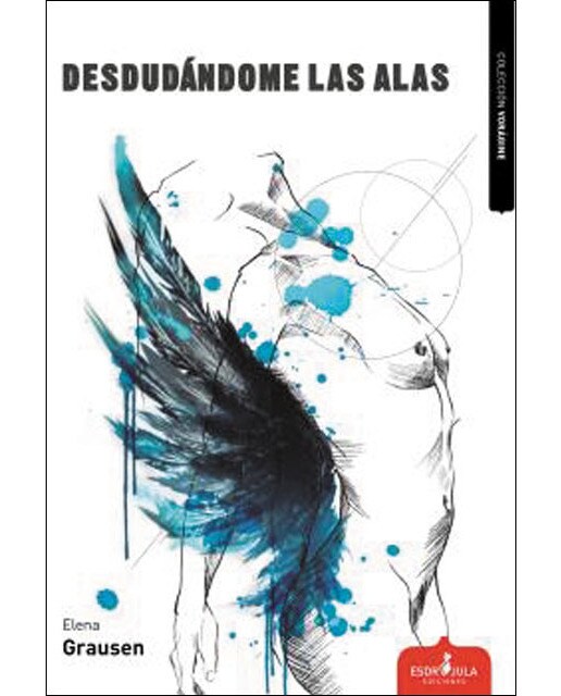 Imagen 0 de Desdudándome las alas  (Tapa blanda con solapas)