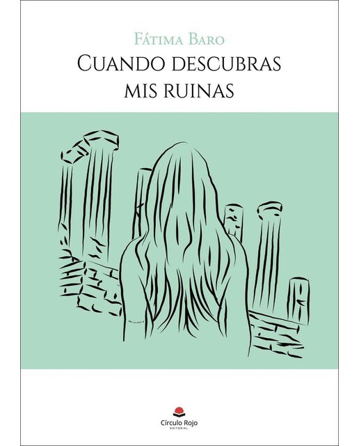 Imagen 0 de Cuando descubras mis ruinas  (Tapa blanda)