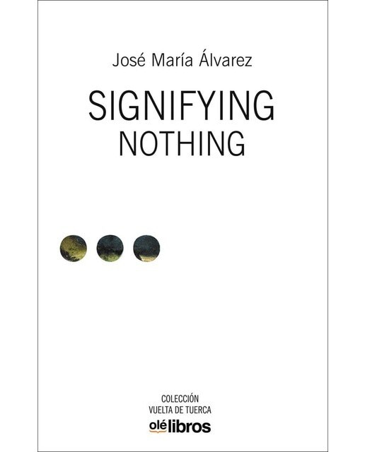 Signifying nothing