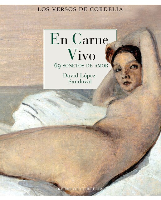 En carne vivo: 69 sonetos de amor (Tapa blanda) 1