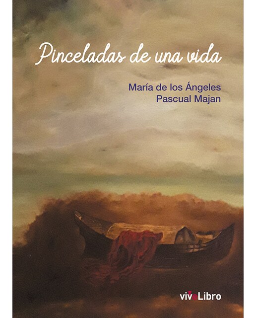 Pinceladas de una vida