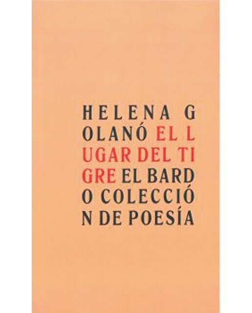 Imagen 0 de El lugar del tigre (Tapa blanda)