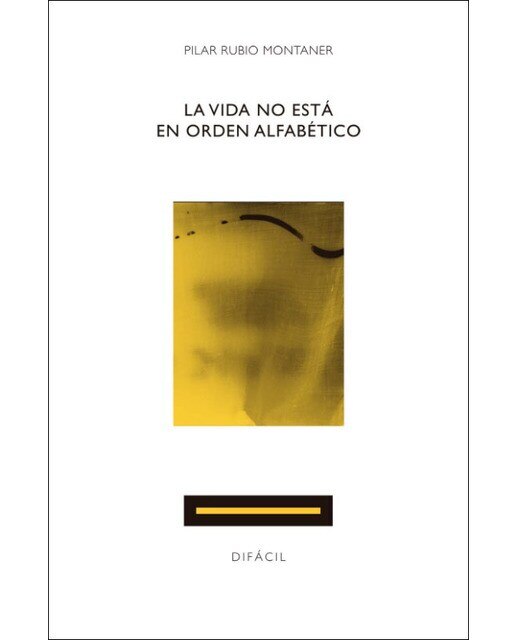 Imagen 0 de La vida no está en orden alfabético (Tapa blanda)