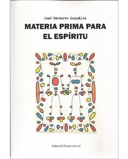 Materia prima para el espíritu