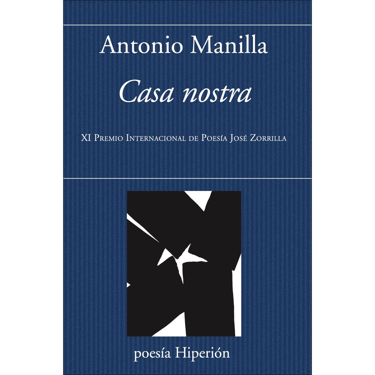 Imagem 0 de Casa nostra: XI Premio Internacional de Poesía José Zorrilla
