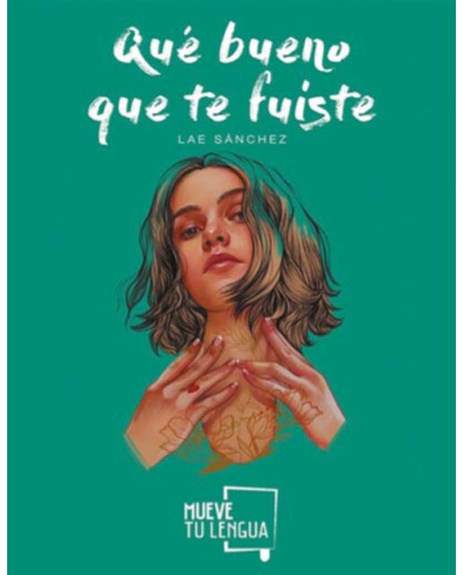Qué bueno que te fuiste 1
