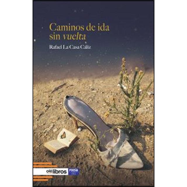 Caminos de ida sin vuelta 1
