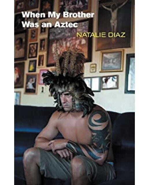 When my brother was an aztec 1