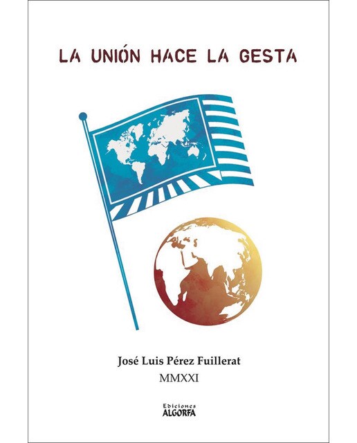 Imagen 0 de La unión hace la gesta: Composiciones poéticas (Tapa blanda)