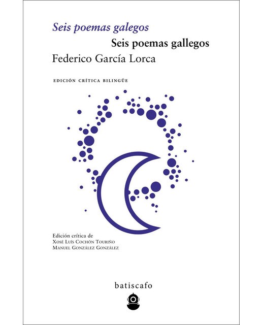 Imagen 0 de Seis poemas galegos/seis poemas gallegos (Tapa blanda)