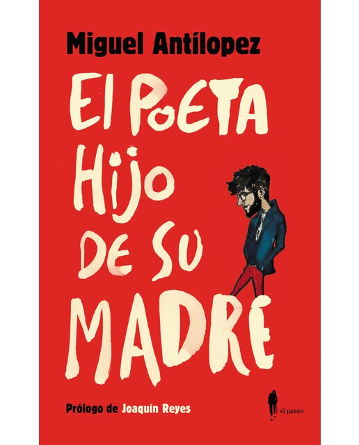 Imagen 0 de El poeta hijo de su madre (Tapa blanda)