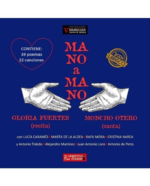 Imagen 0 de Mano a mano: Gloria fuertes recita, monch otero canta (Tapa blanda)